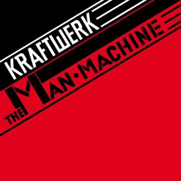 Kraftwerk - The Man-Machine (1978)
